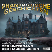Phantastische Geschichten, Der Untergang des Hauses Usher - Edgar Allan Poe - Hörbuch