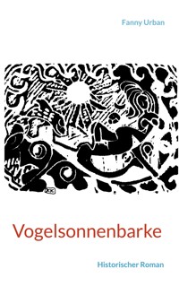 Vogelsonnenbarke - Fanny Urban - E-Book
