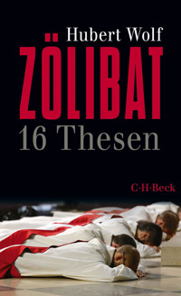 Zölibat - Hubert Wolf - E-Book