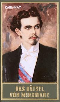 Das Rätsel von Miramare - Karl May - E-Book