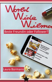 World Wide Wilma - Laura Bormann - E-Book