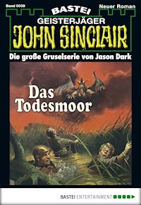John Sinclair 39 - Jason Dark - E-Book
