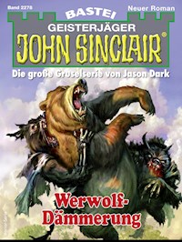 John Sinclair 2278 - Ian Rolf Hill - E-Book