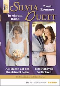 Silvia-Duett - Folge 04 - Michaela Hansen - E-Book