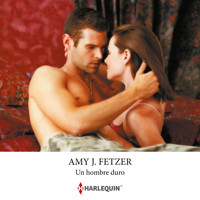 Un hombre duro - Amy J. Fetzer - Hörbuch