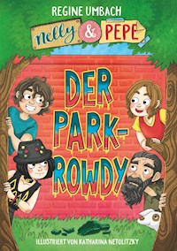 Nelly & Pepe - Regine Umbach - E-Book