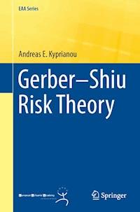 Gerber–Shiu Risk Theory - Andreas Kyprianou - E-Book