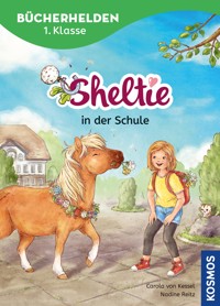 Sheltie, Bücherhelden 1. Klasse, Sheltie in der Schule - Carola von Kessel - E-Book