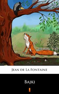 Bajki - Jean de La Fontaine - E-Book