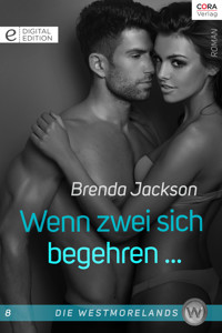 Wenn zwei sich begehren ... - Brenda Jackson - E-Book