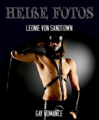 Heiße Fotos - Leonie von Sandtown - E-Book