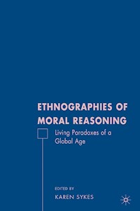 Ethnographies of Moral Reasoning - - E-Book