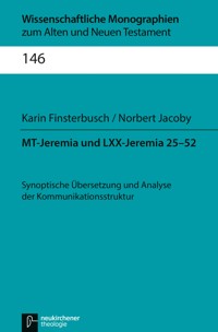 MT-Jeremia und LXX-Jeremia 25-52 - Karin Finsterbusch - E-Book