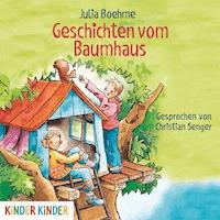 Geschichten vom Baumhaus - Julia Boehme - Hörbuch