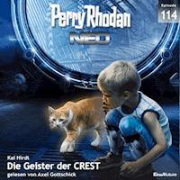 Perry Rhodan Neo 114: Die Geister der CREST - Kai Hirdt - Hörbuch