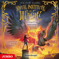 Royal Institute of Magic. Der Angriff der Dunkelelfen (Band 3 [ungekürzt]) - Victor Kloss - Hörbuch