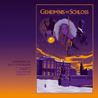 Geheimnis im Schloss - Verborgene Schätze und geheime Gänge in Bruchsal (ungekürzt) - Nikola Wengler - Hörbuch