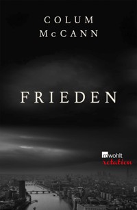 Frieden - Colum McCann - E-Book