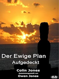 Der Ewige Plan - Colin Jones - E-Book