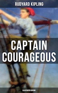 Captain Courageous (Illustrated Edition) - Rudyard Kipling - E-Book