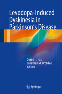 Levodopa-Induced Dyskinesia in Parkinson's Disease - - E-Book