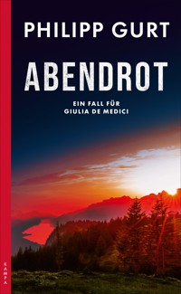 Abendrot - Philipp Gurt - E-Book