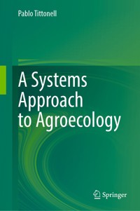 A Systems Approach to Agroecology - Pablo Tittonell - E-Book