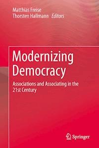 Modernizing Democracy -  - E-Book