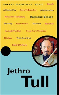 Jethro Tull - Raymond Benson - E-Book