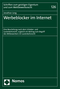 Werbeblocker im Internet - Jonathan Jung - kostenlos E-Book