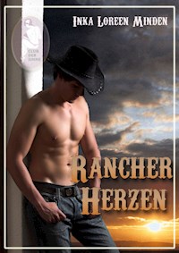 Rancherherzen - Inka Loreen Minden - E-Book