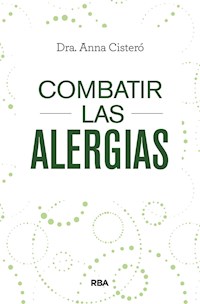 Combatir las alergias - Anna Cisteró - E-Book