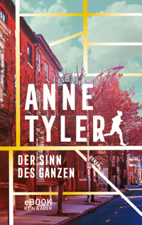 Der Sinn des Ganzen - Anne Tyler - E-Book