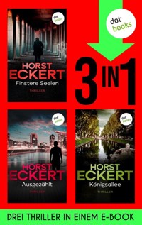 Finstere Seelen, Ausgezählt & Königsallee - Eckert Horst - E-Book