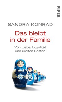 Das bleibt in der Familie - Sandra Konrad - E-Book