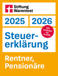 Steuererklärung 2025/2026 - Rentner, Pensionäre - Steuerratgeber für die Einkommensteuer mit Steuertipps, für Anfänger geeignet - Udo Reuß - E-Book