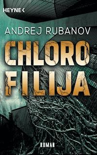 Chlorofilija - Andrej Rubanov - E-Book