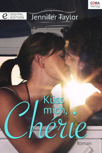 Küss mich, Chérie - Jennifer Taylor - E-Book