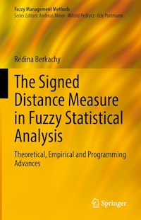 The Signed Distance Measure in Fuzzy Statistical Analysis - Rédina Berkachy - E-Book