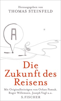 Die Zukunft des Reisens - - E-Book