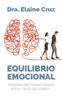 Equilibrio Emocional - Elaine Cruz - E-Book