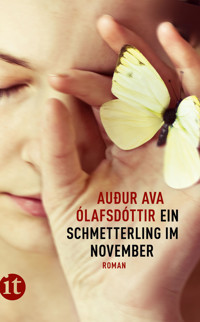 Ein Schmetterling im November - Auður Ava Ólafsdóttir - E-Book