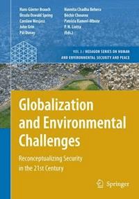 Globalization and Environmental Challenges -  - E-Book