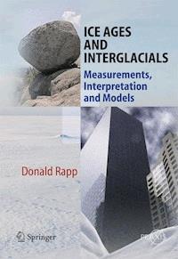 Ice Ages and Interglacials - Donald RAPP - E-Book