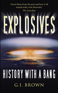 Explosives - G I Brown - E-Book