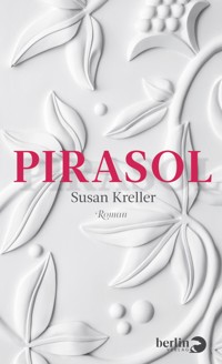 Pirasol - Susan Kreller - E-Book