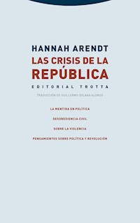 Las crisis de la República - Hannah Arendt - E-Book