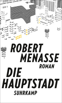 Die Hauptstadt - Robert Menasse - E-Book