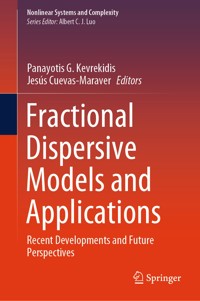 Fractional Dispersive Models and Applications -  - E-Book