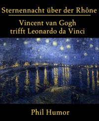 Sternennacht über der Rhône - Phil Humor - kostenlos E-Book